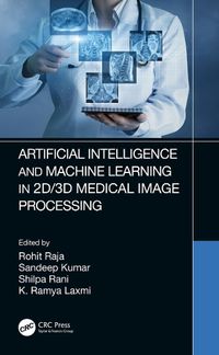 Cover image for Artificial Intelligence and Machine Learning in 2D/3D Medical Image Processing