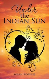 Cover image for Under the Indian Sun