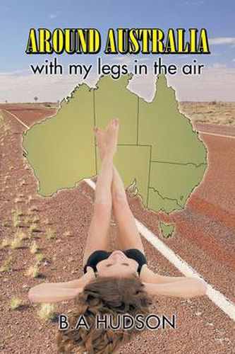 Cover image for Around Australia with my legs in the air