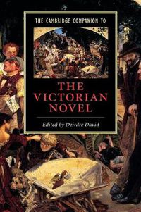 Cover image for The Cambridge Companion to the Victorian Novel