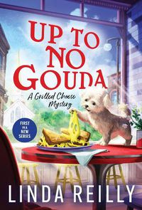 Cover image for Up to No Gouda