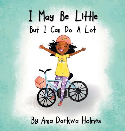 Cover image for I May Be Little, But I Can Do A Lot