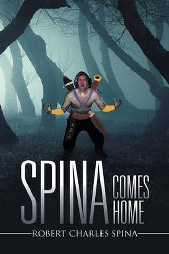 Cover image for Spina Comes Home