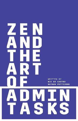 Cover image for Zen and the Art of Admin Tasks