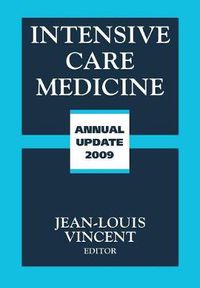 Cover image for Intensive Care Medicine: Annual Update 2009