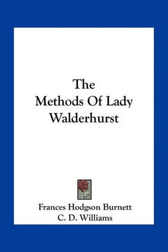 The Methods of Lady Walderhurst