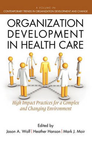 Cover image for Organization Development in Healthcare: A Guide for Leaders