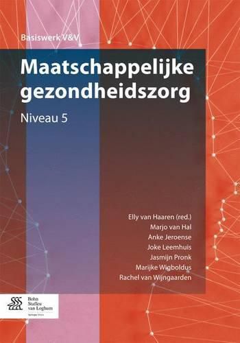 Cover image for Maatschappelijke Gezondheidszorg: Niveau 5