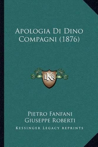 Apologia Di Dino Compagni (1876)