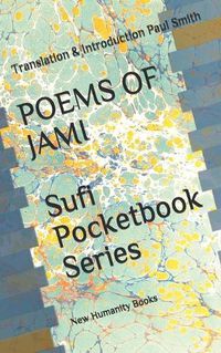 Cover image for POEMS OF JAMI Sufi Pocketbook Series
