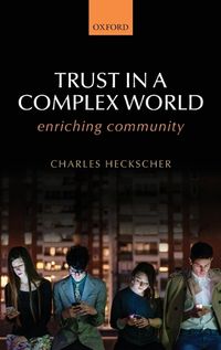 Cover image for Trust in a Complex World: Enriching Community