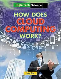 Cover image for How Does Cloud Computing Work?