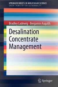 Cover image for Desalination Concentrate Management