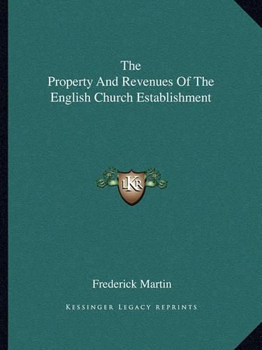 The Property and Revenues of the English Church Establishment