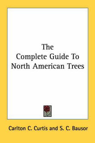 Cover image for The Complete Guide to North American Trees