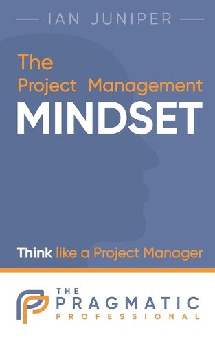Cover image for The Project Management Mindset