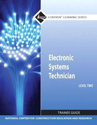 Cover image for Electronic Systems Technician Trainee Guide, Level 2