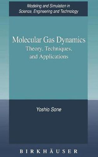 Cover image for Molecular Gas Dynamics: Theory, Techniques, and Applications