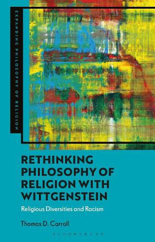 Cover image for Rethinking Philosophy of Religion with Wittgenstein