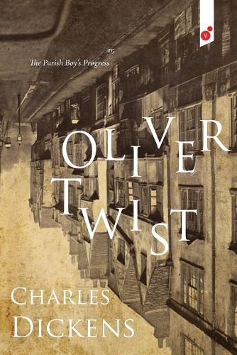 Cover image for Oliver Twist: or, The Parish Boy's Progress