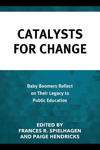 Catalysts for Change