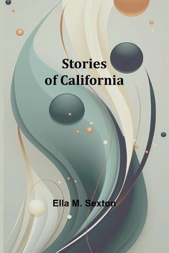 Stories of California