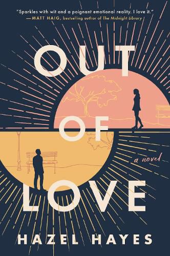 Cover image for Out of Love: A Novel