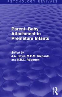 Cover image for Parent-Baby Attachment in Premature Infants