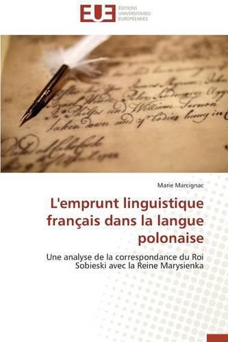 Cover image for L'Emprunt Linguistique Fran ais Dans La Langue Polonaise