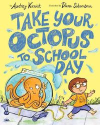 Cover image for Take Your Octopus to School Day