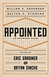 Cover image for Appointed: An American Novel