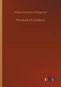 Cover image for The Book of Coniston