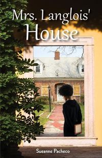 Cover image for Mrs. Langlois' House