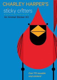 Cover image for Charley Harper's Sticky Critters an Animal Sticker Kit