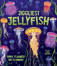 Cover image for Jiggliest Jellyfish