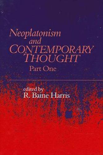 Cover image for Neoplatonism and Contemporary Thought: Part One