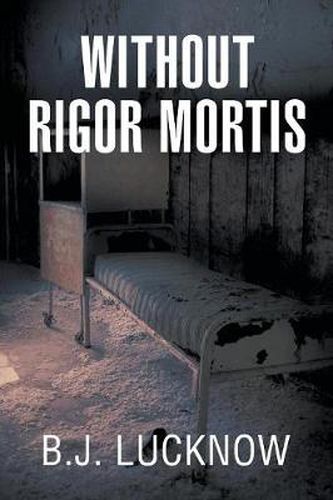 Cover image for Without Rigor Mortis