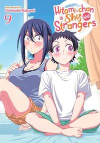 Cover image for Hitomi-chan is Shy With Strangers Vol. 9