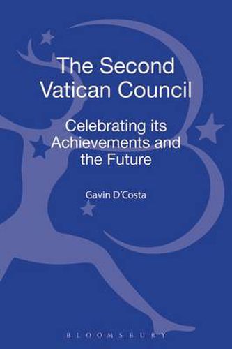 Cover image for The Second Vatican Council: Celebrating its Achievements and the Future