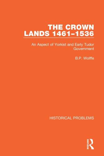 Cover image for The Crown Lands 1461-1536