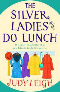 Cover image for The Silver Ladies Do Lunch