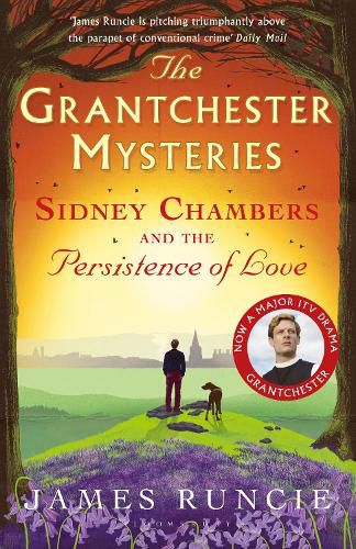 Cover image for Sidney Chambers and The Persistence of Love: Grantchester Mysteries 6