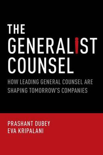 Cover image for The Generalist Counsel: How Leading General Counsel are Shaping Tomorrow's Companies