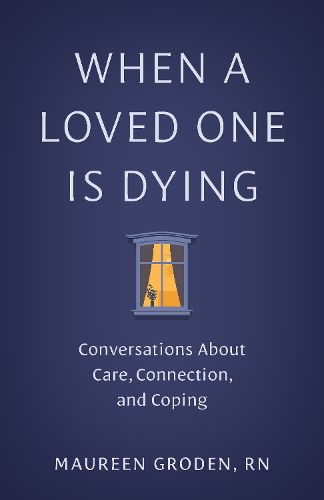 Cover image for When a Loved One Is Dying