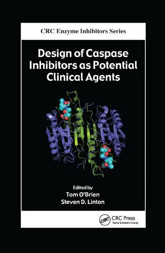 Cover image for Design of Caspase Inhibitors as Potential Clinical Agents