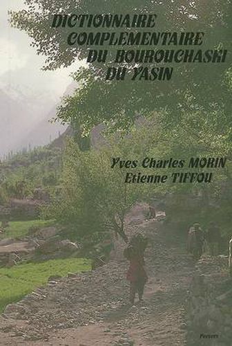 Cover image for Dictionnaire Complementaire du Bourouchaski du Yasin