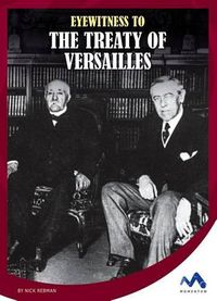 Cover image for Eyewitness to the Treaty of Versailles