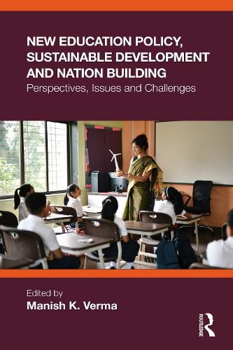 Cover image for New Education Policy, Sustainable Development and Nation Building