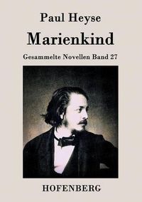 Cover image for Marienkind: Gesammelte Novellen Band 27