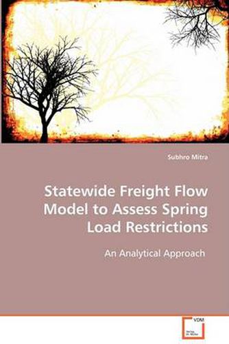 Cover image for Statewide Freight Flow Model to Assess Spring Load Restrictions